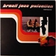 Various - Brazil Jazz Pulsation